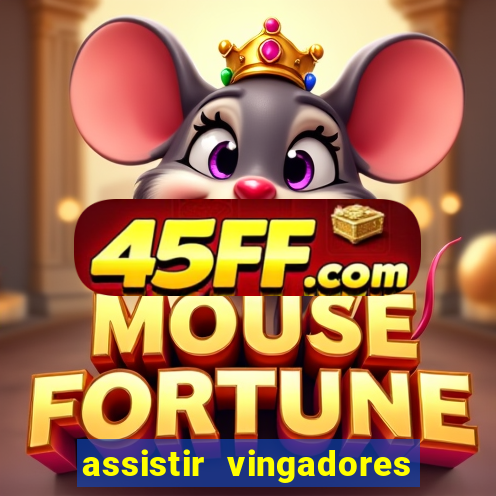 assistir vingadores ultimato filme completo dublado google drive
